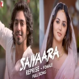 Saiyaara Reprise (Female Version)