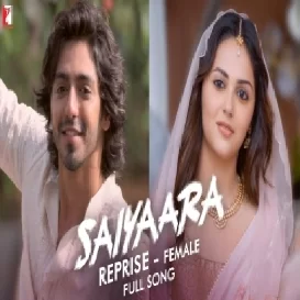 Saiyaara Reprise (Female Version)